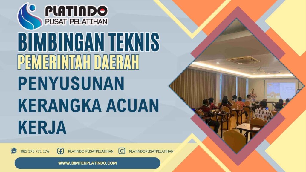 Bimtek Penyusunan Kerangka Acuan Kerja