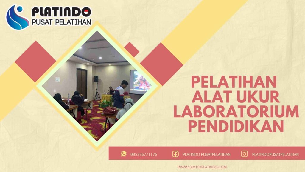 Pelatihan Alat Ukur Laboratorium Pendidikan