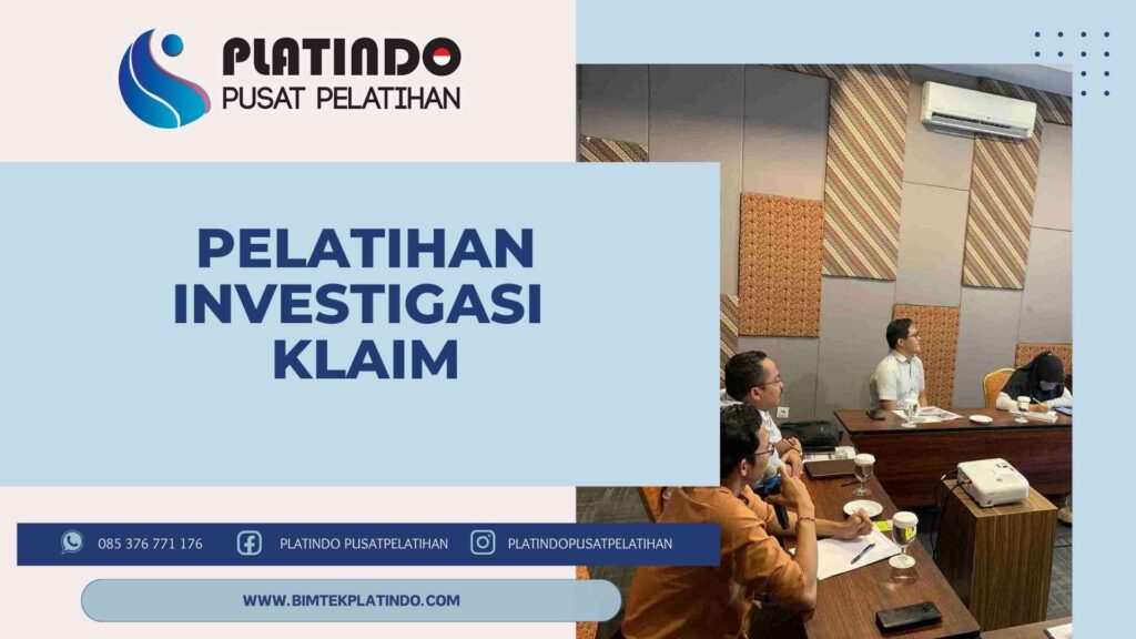Pelatihan Investigasi Klaim