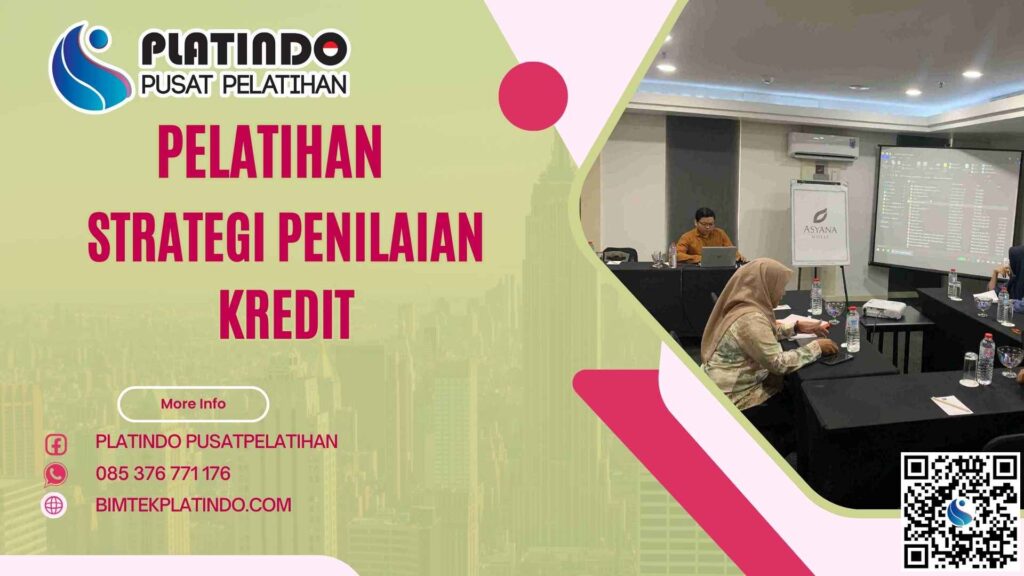 Pelatihan Strategi Penilaian Kredit