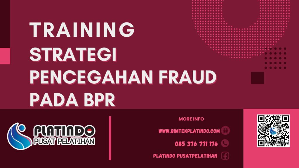 Training Strategi Pencegahan Fraud pada BPR