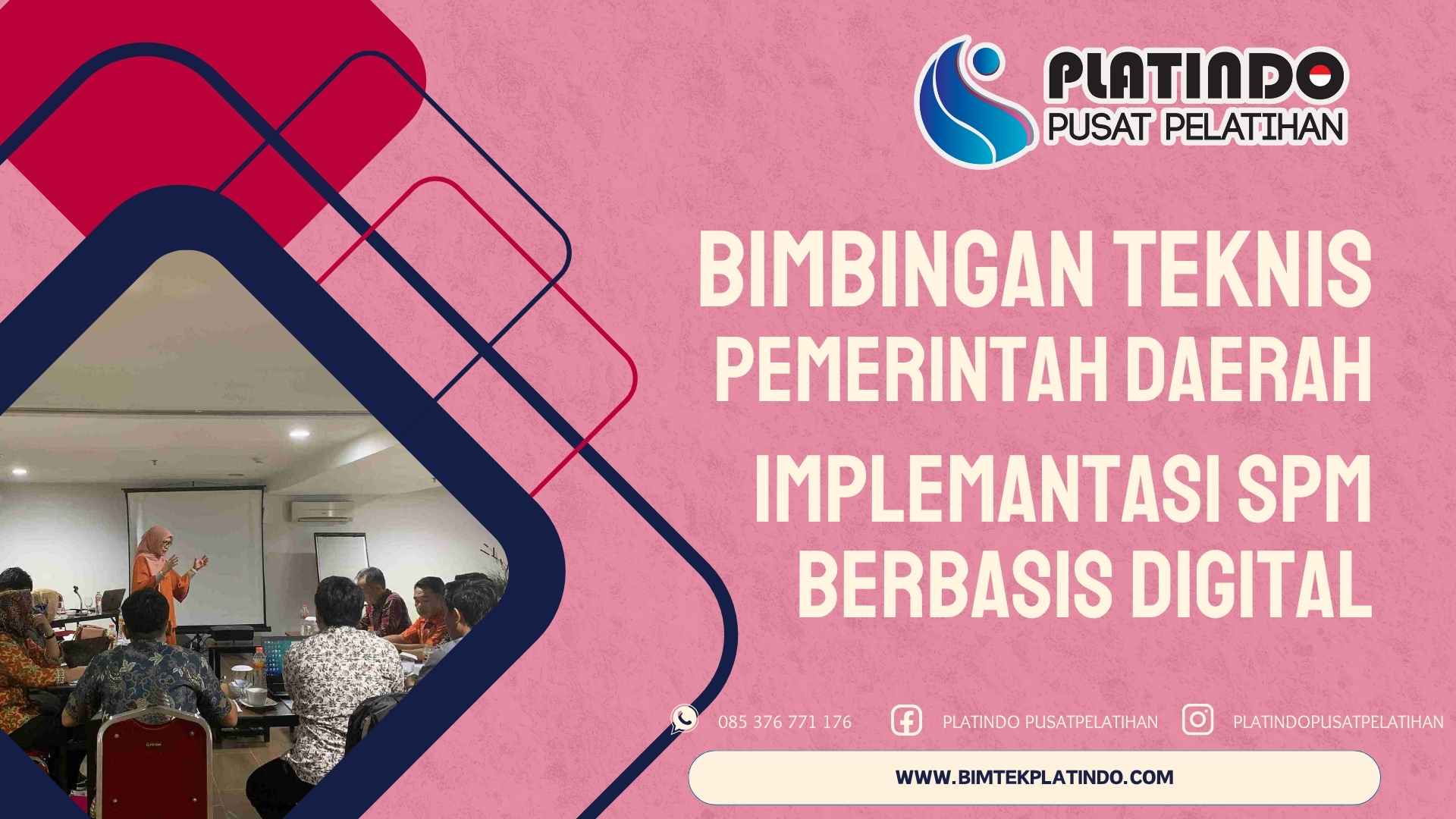Bimtek Implementasi SPM Berbasis Digital