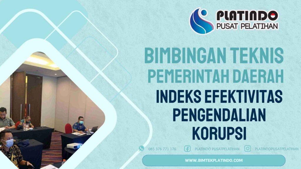 Bimtek Indeks Efektivitas Pengendalian Korupsi