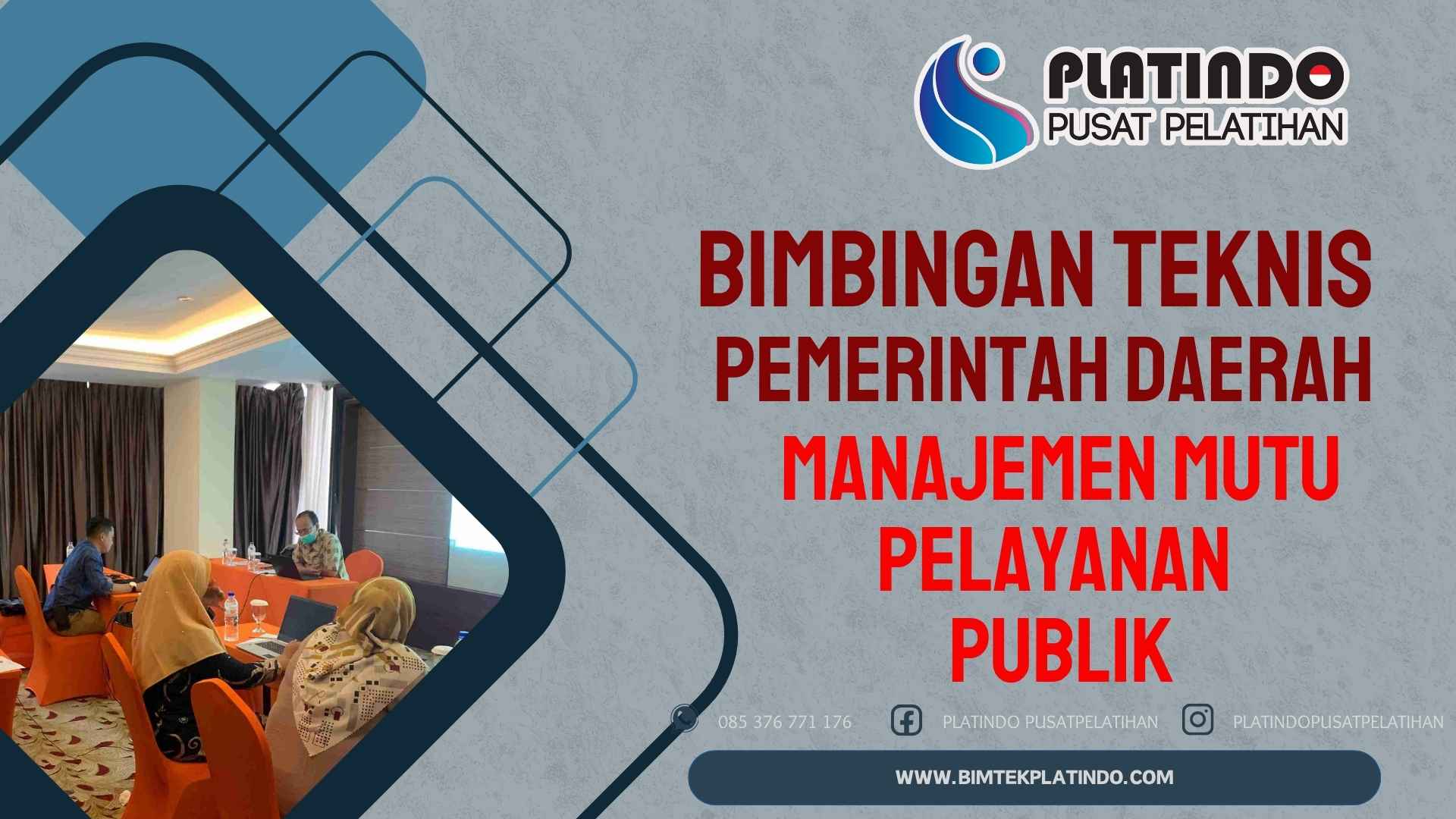 Bimtek Manajemen Mutu Pelayanan Publik