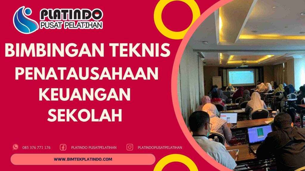 Bimtek Penatausahaan Keuangan Sekolah