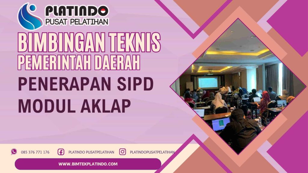 Bimtek Penerapan SIPD Modul AKLAP