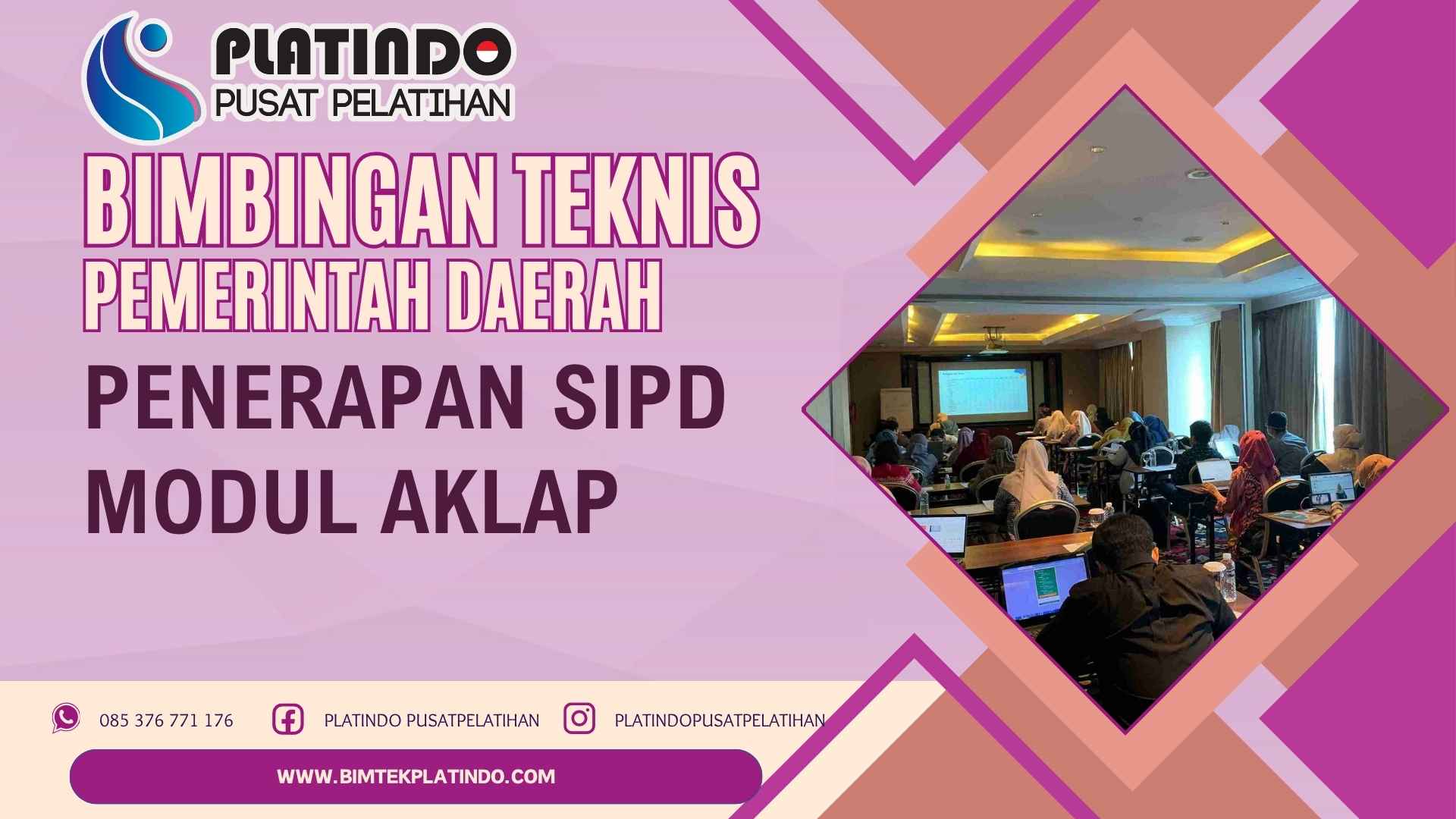 Bimtek Penerapan SIPD Modul AKLAP