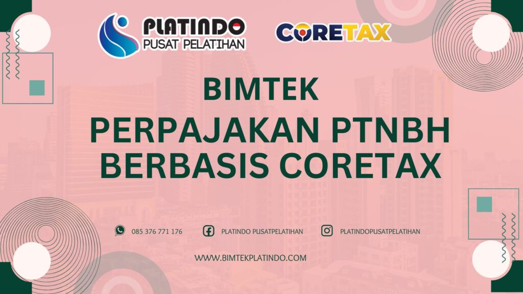 Bimtek Perpajakan PTNBH berbasis Coretax