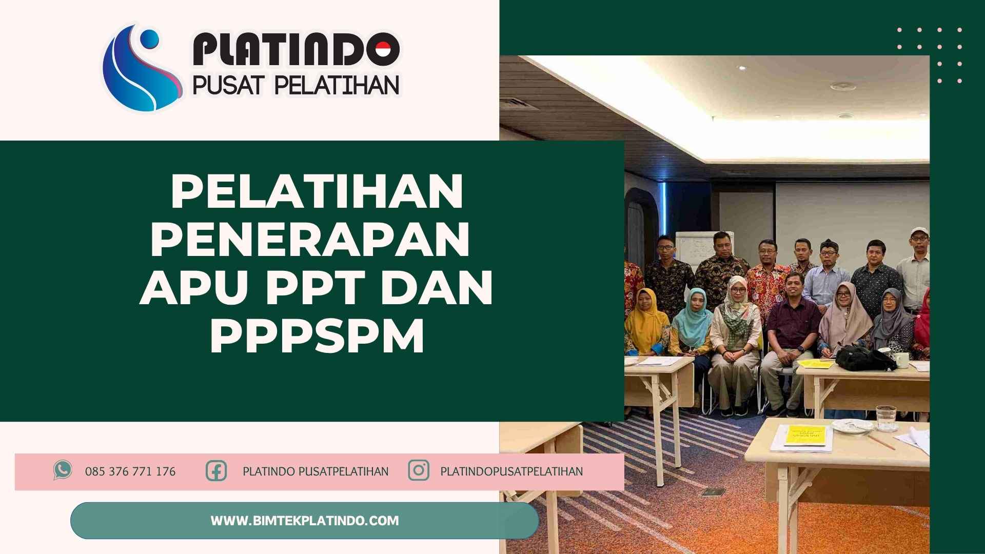 Pelatihan Penerapan APU PPT dan PPPSPM