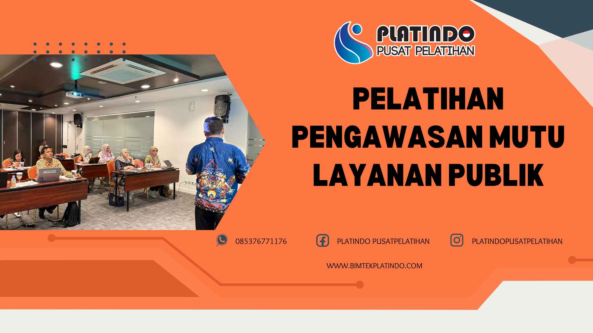 Pelatihan Pengawasan Mutu Layanan Publik