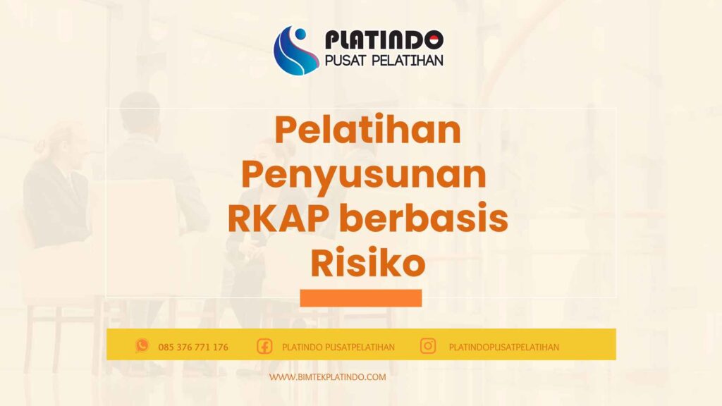 Pelatihan Penyusunan RKAP Berbasis Risiko