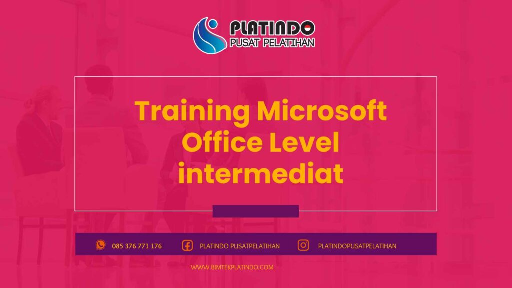Training Microsoft Office Level Intermediat