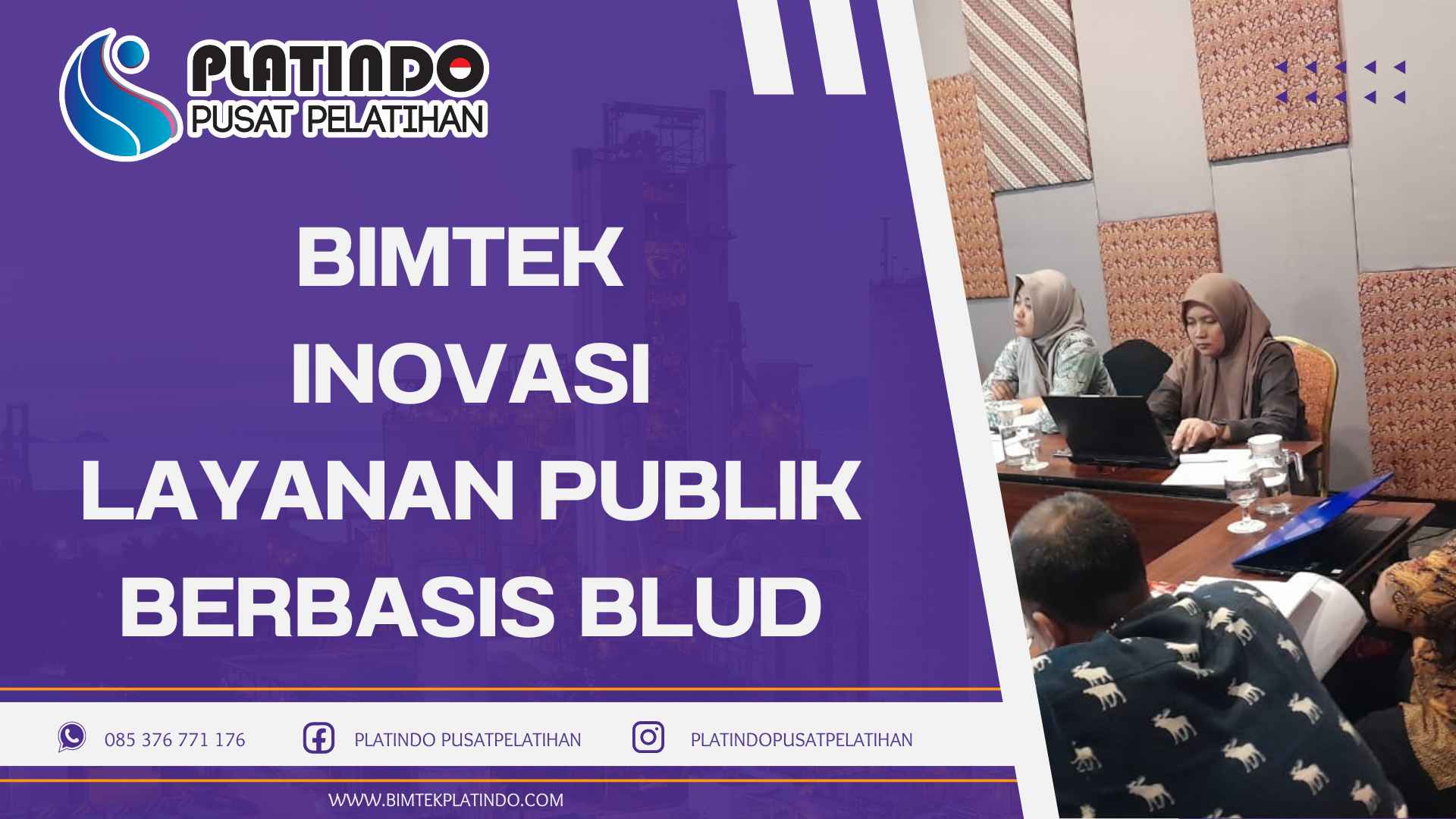 Bimtek Inovasi Layanan Publik Berbasis BLUD