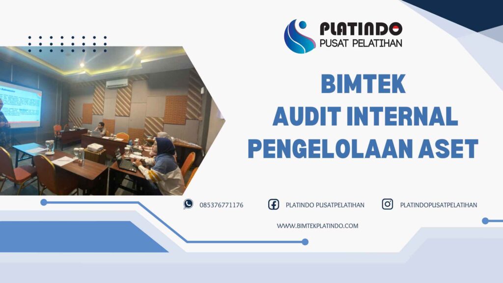 Bimtek Audit Internal Pengelolaan Aset