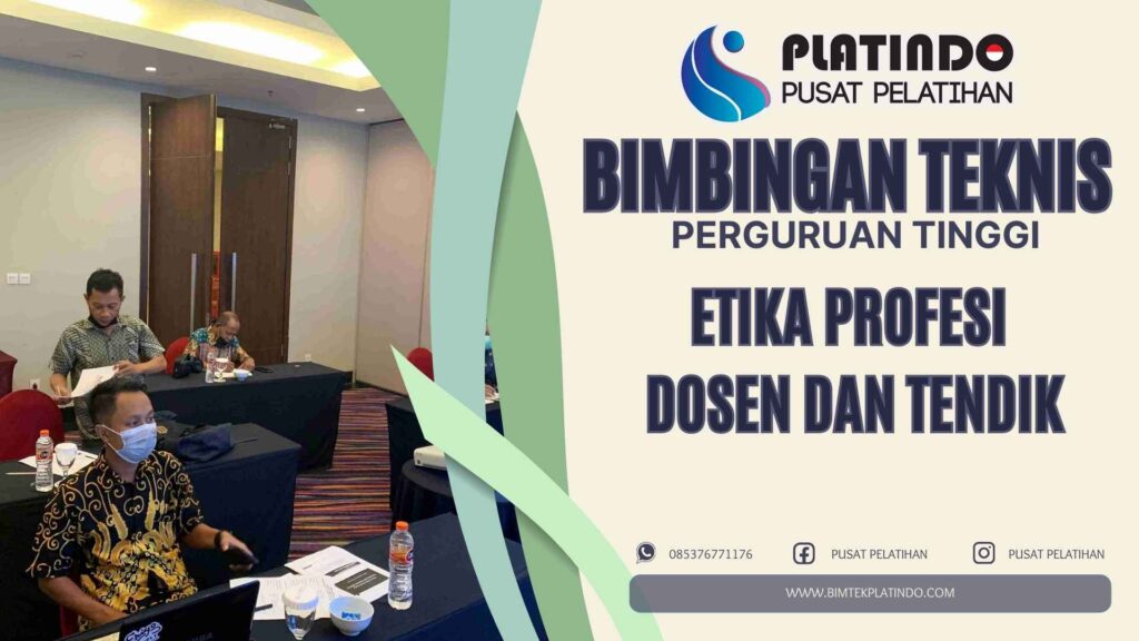 Bimtek Etika Profesi Dosen dan Tendik