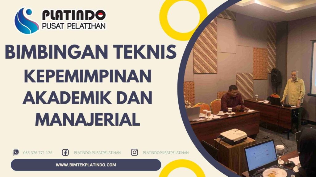 Bimtek Kepemimpinan Akademik dan Manajerial