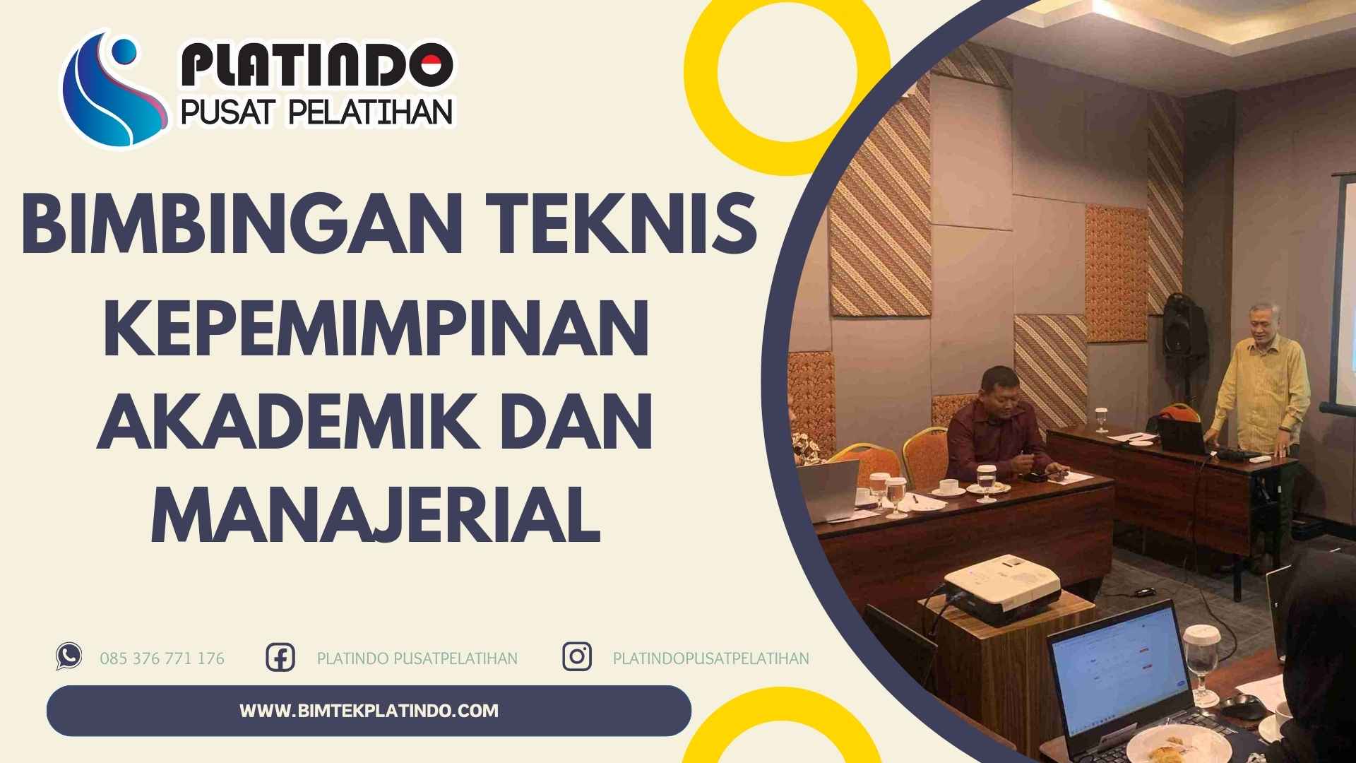 Bimtek Kepemimpinan Akademik dan Manajerial