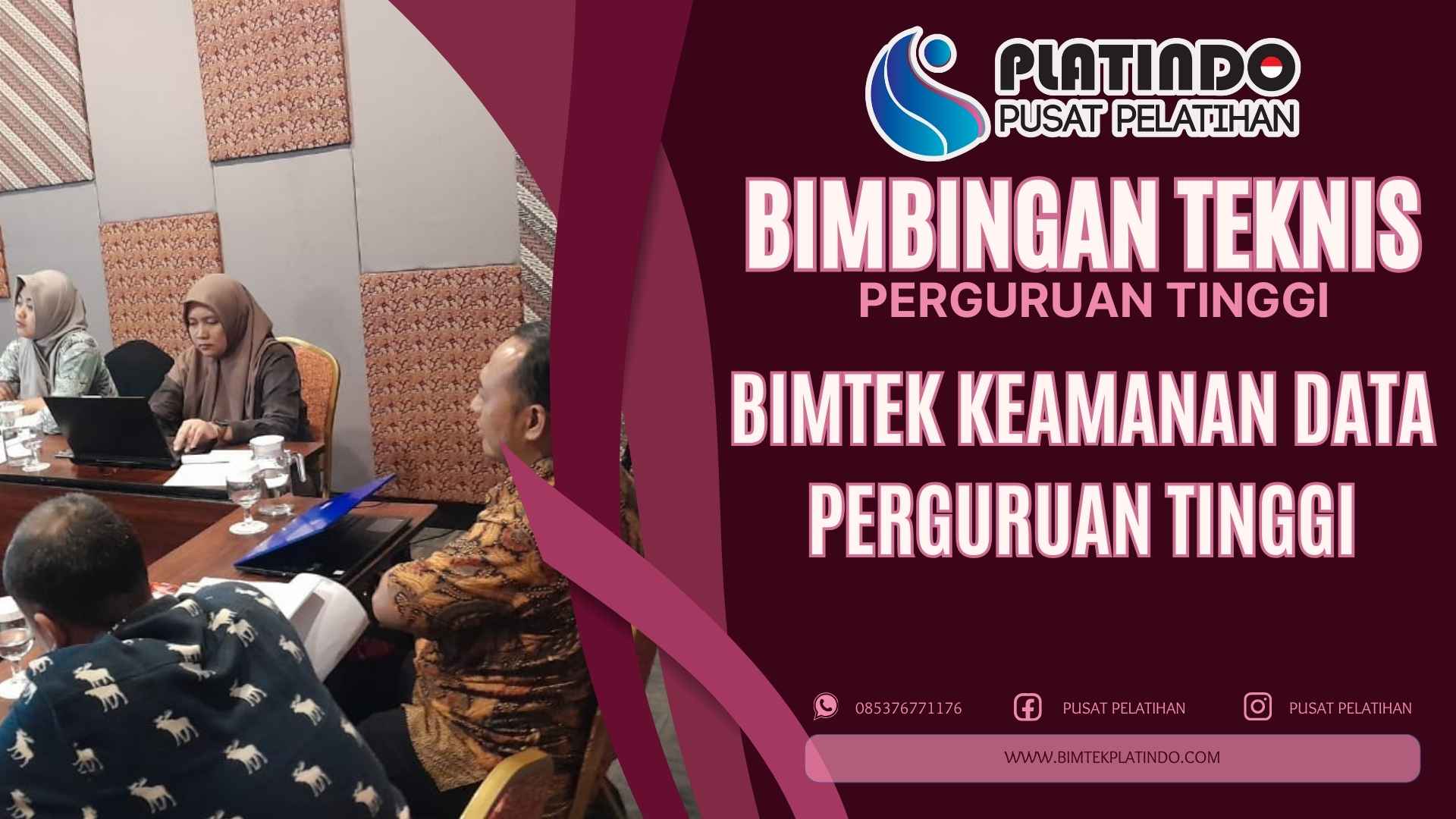 Bimtek Keamanan Data Perguruan Tinggi