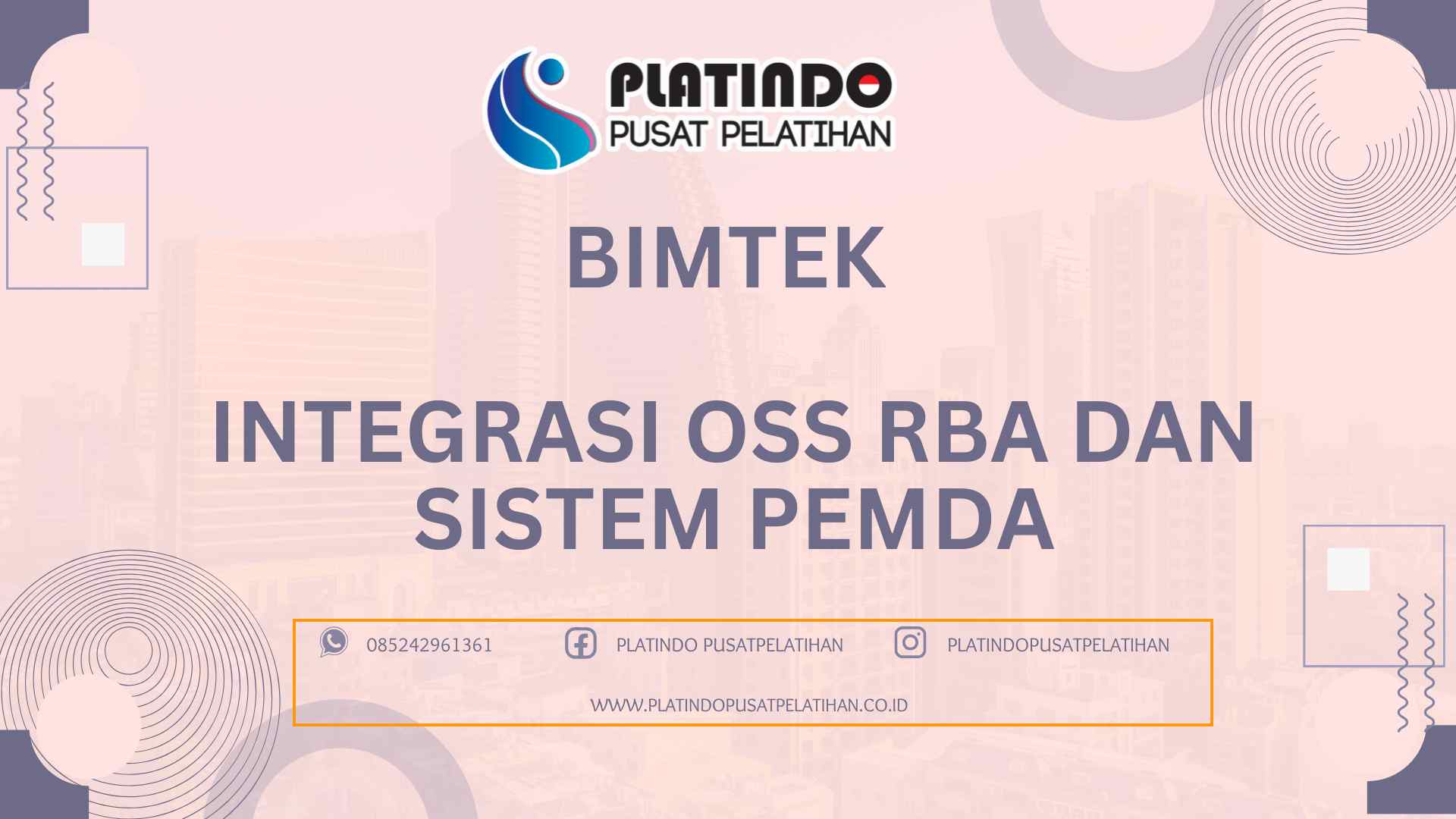 Bimtek Integrasi OSS RBA dan Sistem PEMDA