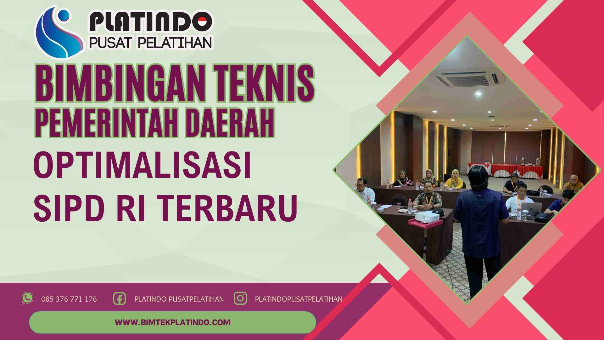 Bimtek Optimalisasi SIPD RI Terbaru