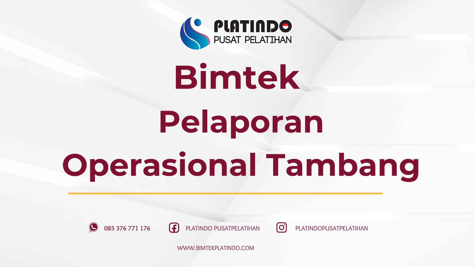 Bimtek Pelaporan Operasional Tambang