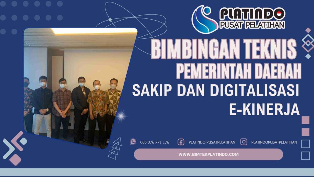 Bimtek SAKIP dan Digitalisasi E-Kinerja