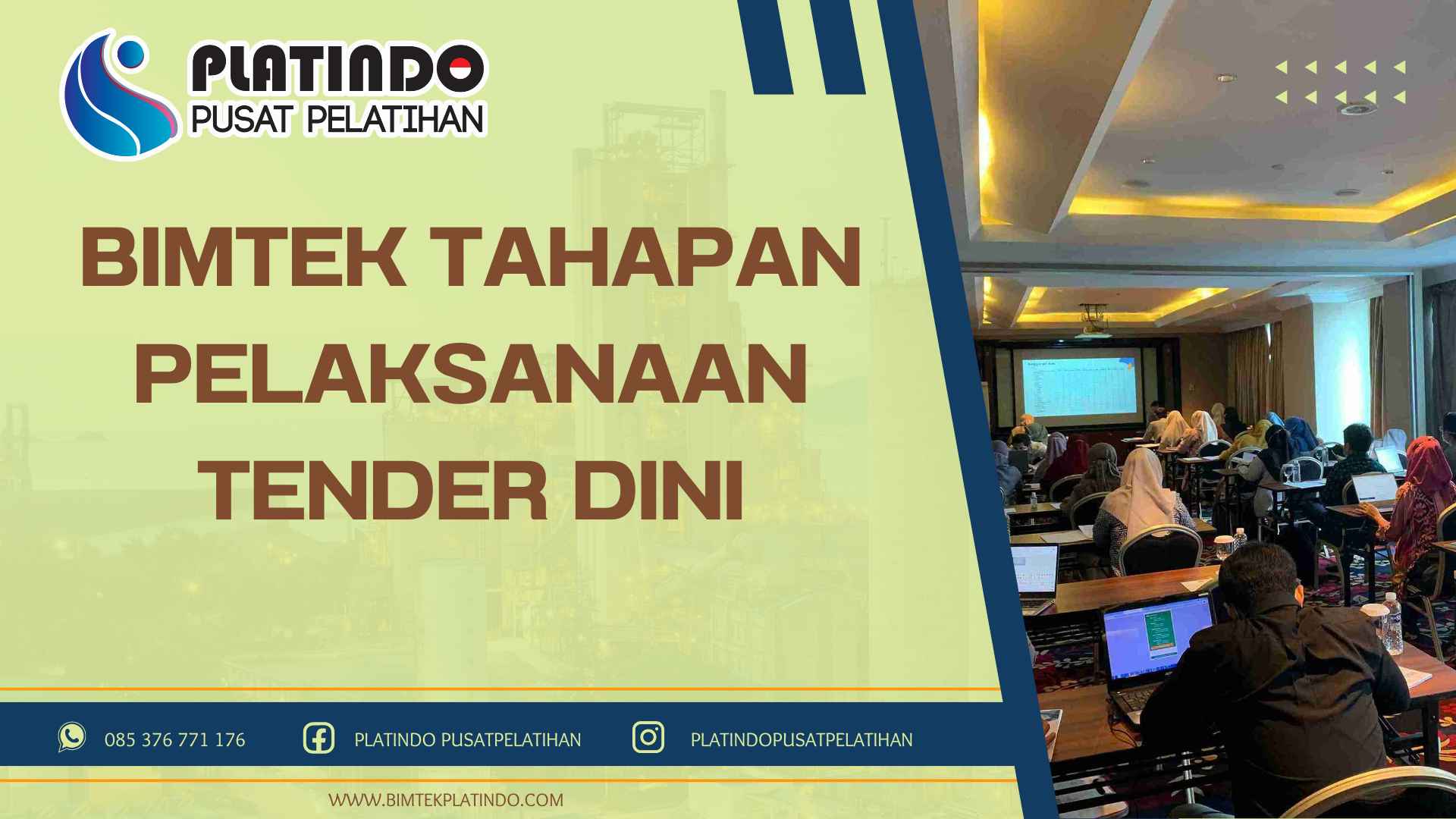 Bimtek Tahapan Pelaksanaan Tender Dini