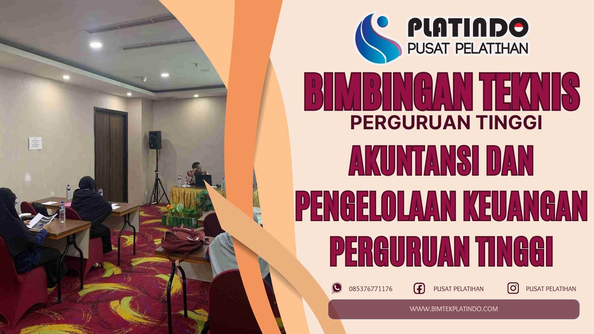 Bimtek Akuntansi dan Pengelolaan Keuangan Perguruan Tinggi