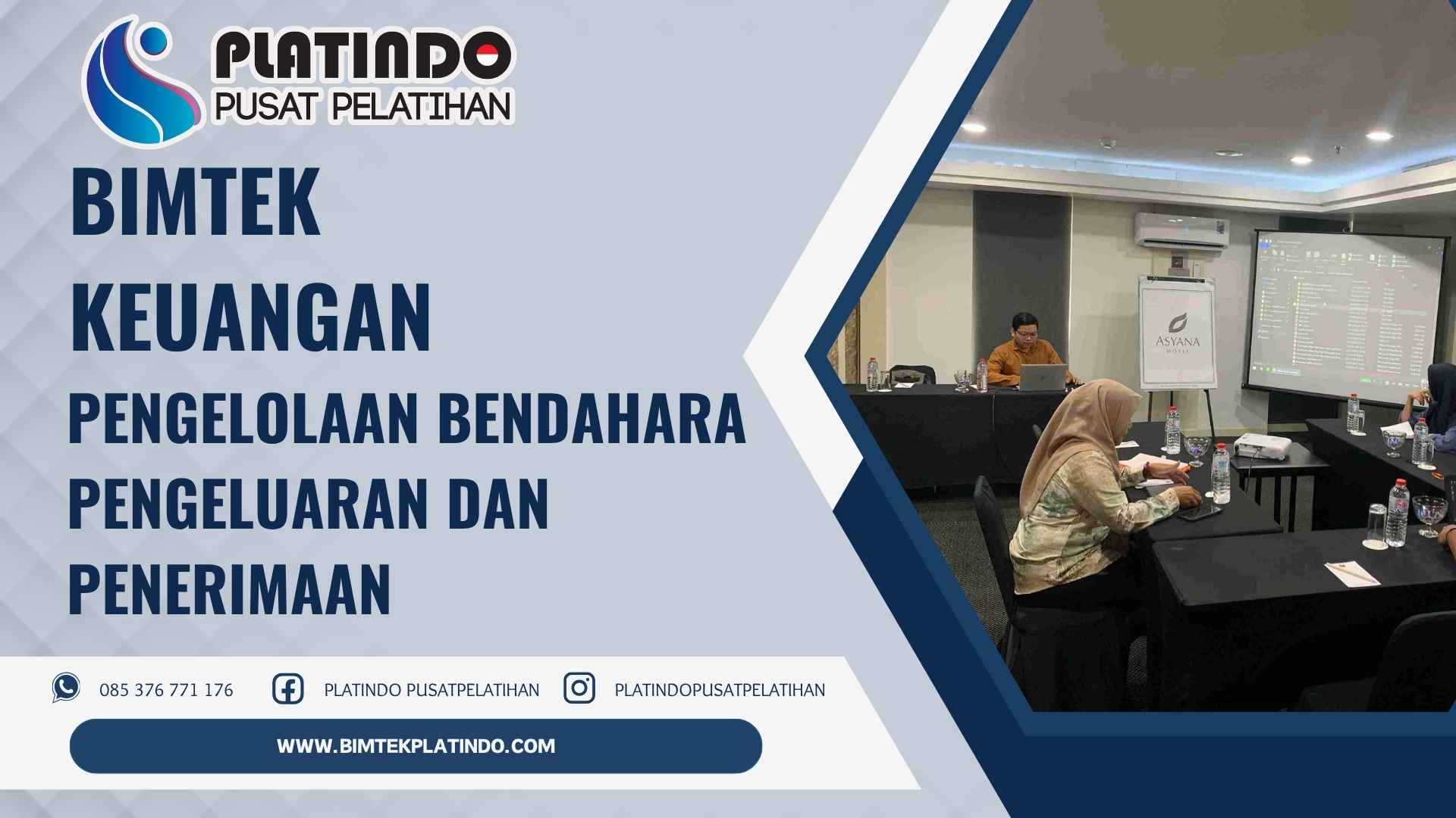 Bimtek Pengelolaan Bendahara Pengeluaran dan Penerimaan