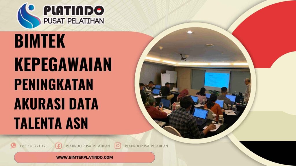 Bimtek Peningkatan Akurasi Data Talenta ASN