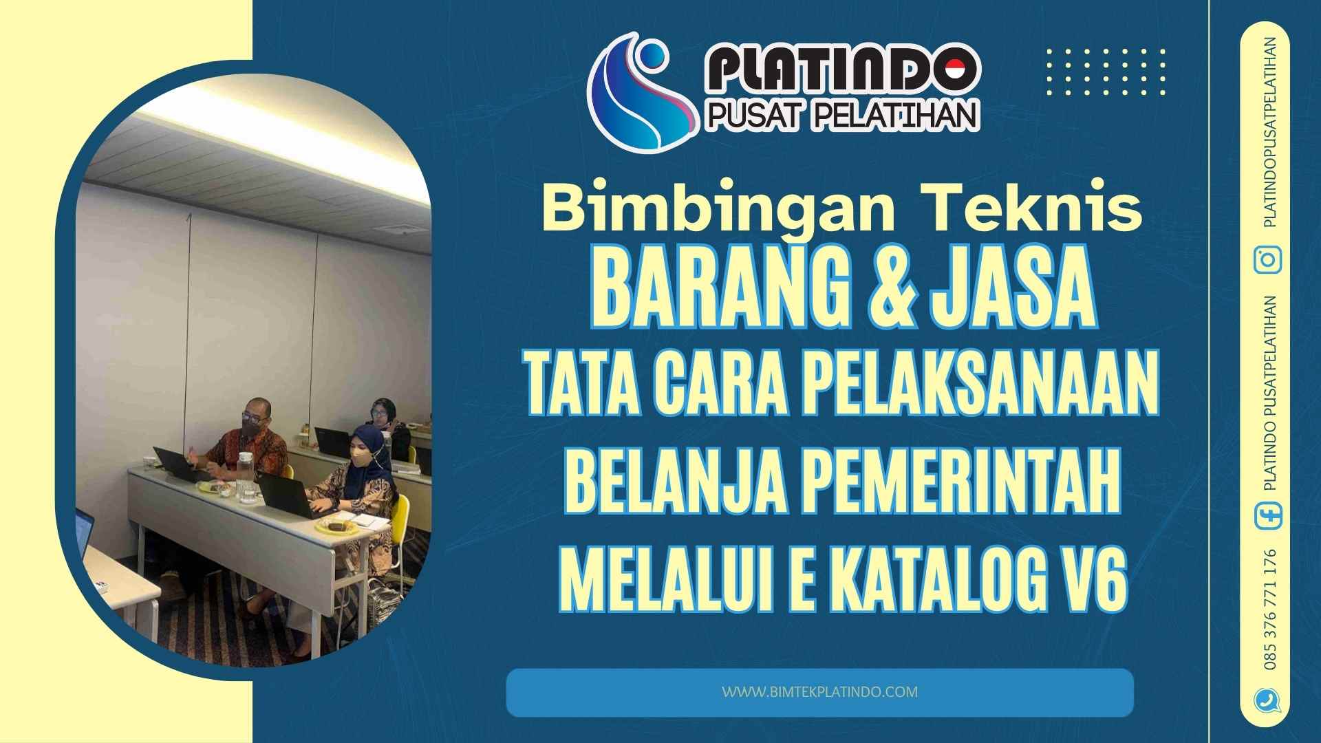 Bimtek Tata Cara Pelaksanaan Belanja Pemerintah Melalui E Katalog V6