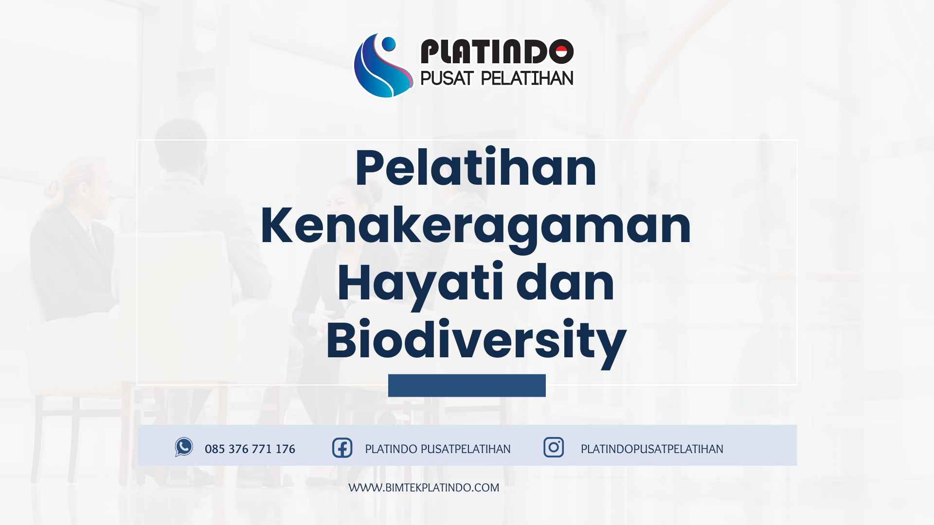 Pelatihan Kenakeragaman Hayati dan Biodiversity