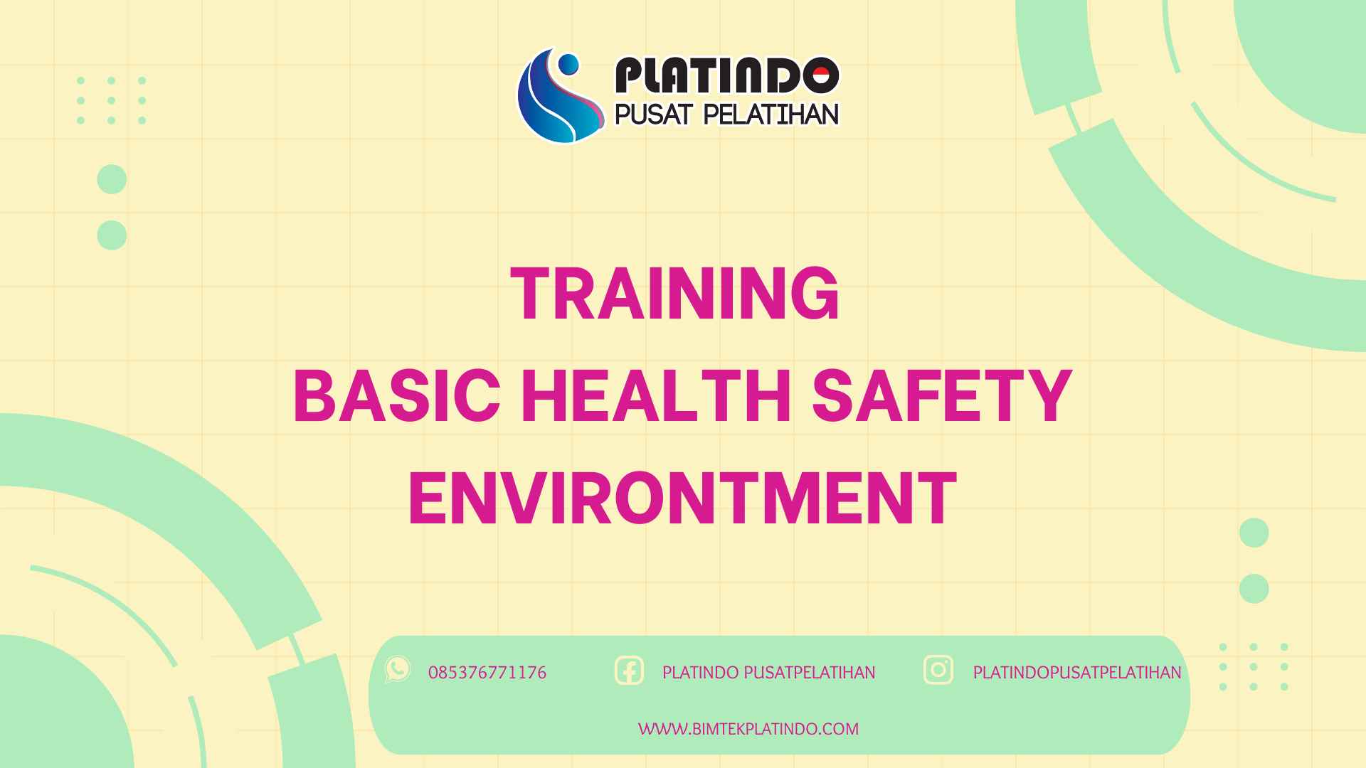 Training Basic Health Safety Environtment