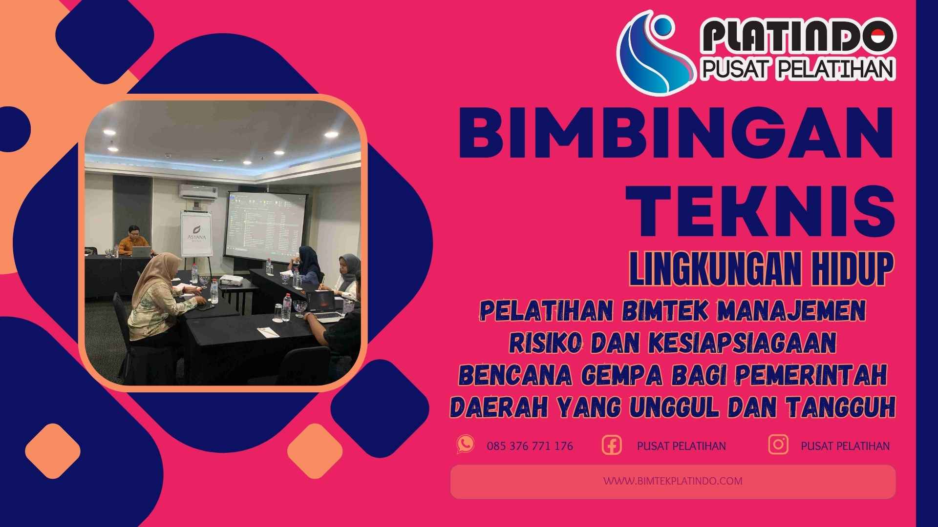 Pelatihan Bimtek Manajemen Risiko dan Kesiapsiagaan Bencana Gempa bagi Pemerintah Daerah yang Unggul dan Tangguh Terbaru