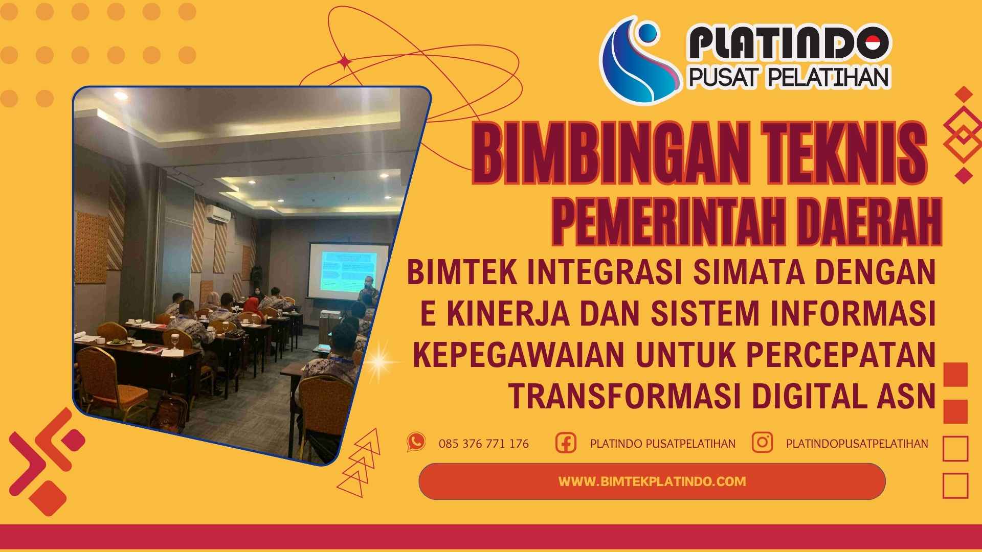 Bimtek Integrasi SIMATA dengan e Kinerja dan Sistem Informasi Kepegawaian untuk Percepatan Transformasi Digital ASN Terbaru