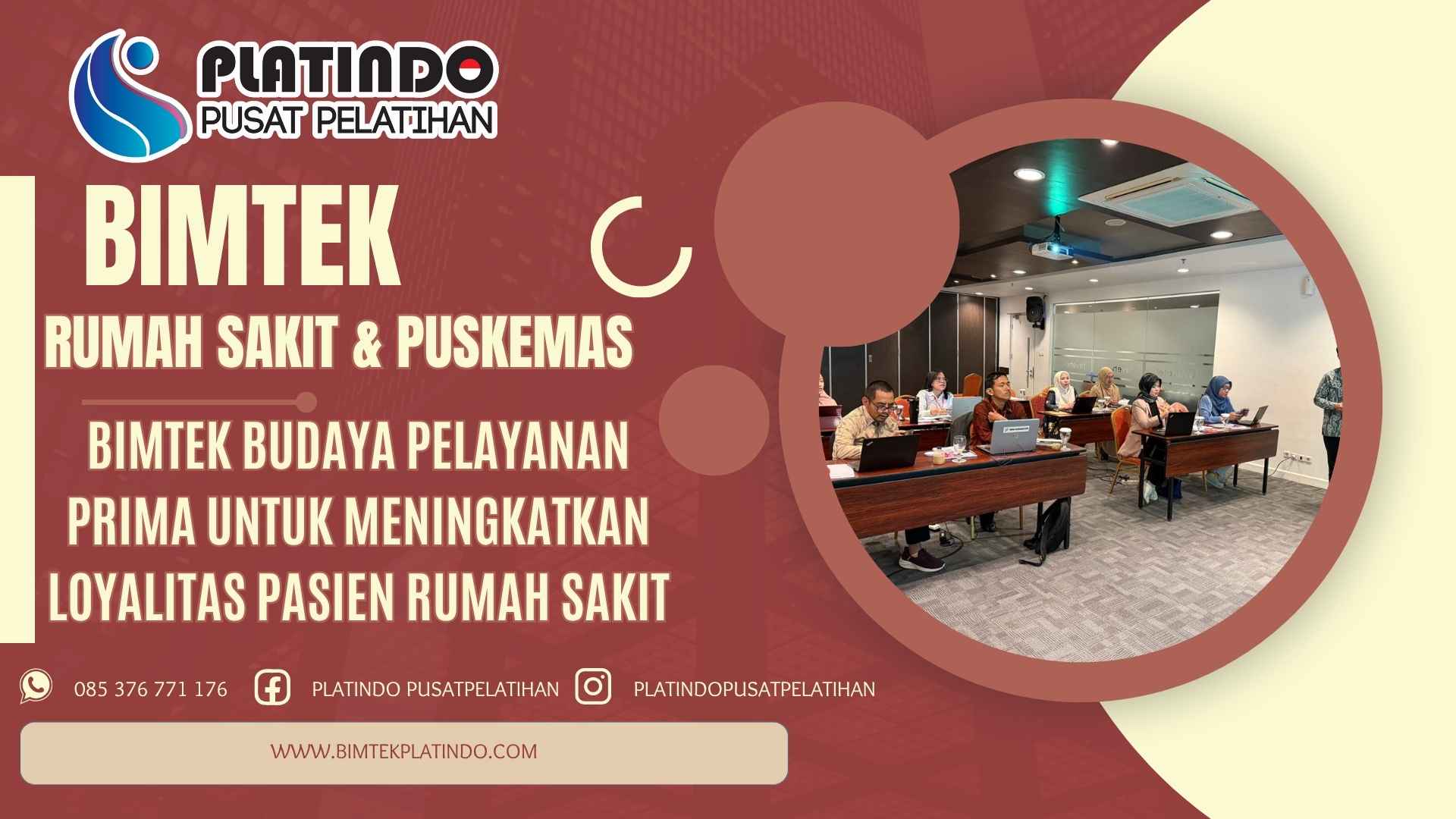 Bimtek Budaya Pelayanan Prima untuk Meningkatkan Loyalitas Pasien Rumah Sakit Terbaru