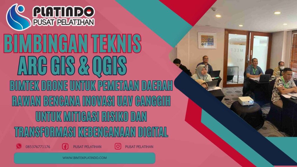 Bimtek Drone untuk Pemetaan Daerah Rawan Bencana Inovasi UAV Canggih untuk Mitigasi Risiko dan Transformasi Kebencanaan Digital Terbaru
