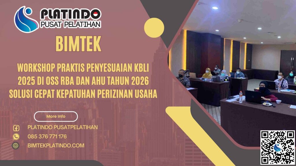 Workshop Praktis Penyesuaian KBLI 2025 di OSS RBA dan AHU Tahun 2026 Solusi Cepat Kepatuhan Perizinan Usaha