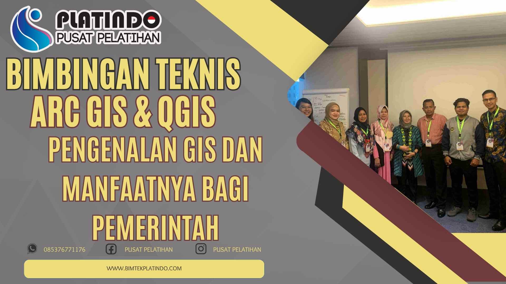 Bimtek Pengenalan GIS dan Manfaatnya bagi Pemerintah