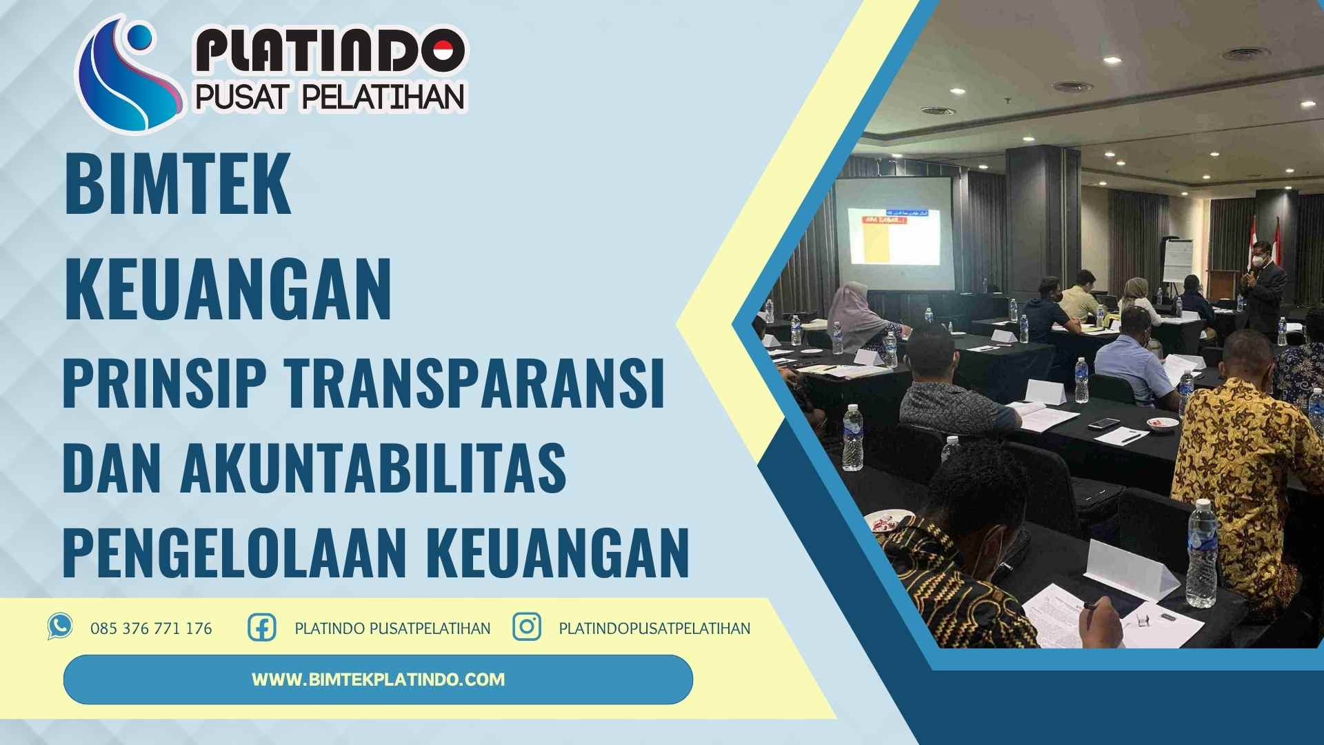 Bimtek Prinsip Transparansi dan Akuntabilitas Pengelolaan Keuangan
