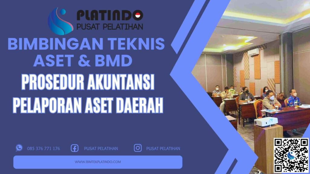Bimtek Prosedur Akuntansi Pelaporan Aset Daerah