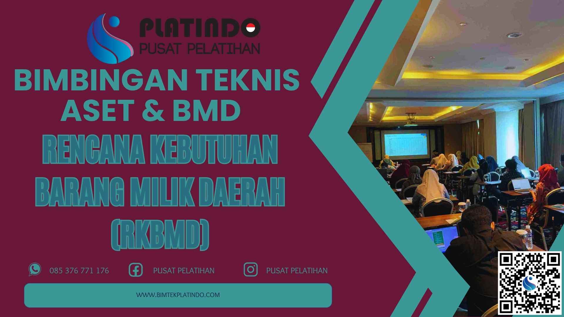 Bimtek Rencana Kebutuhan Barang Milik Daerah (RKBMD)