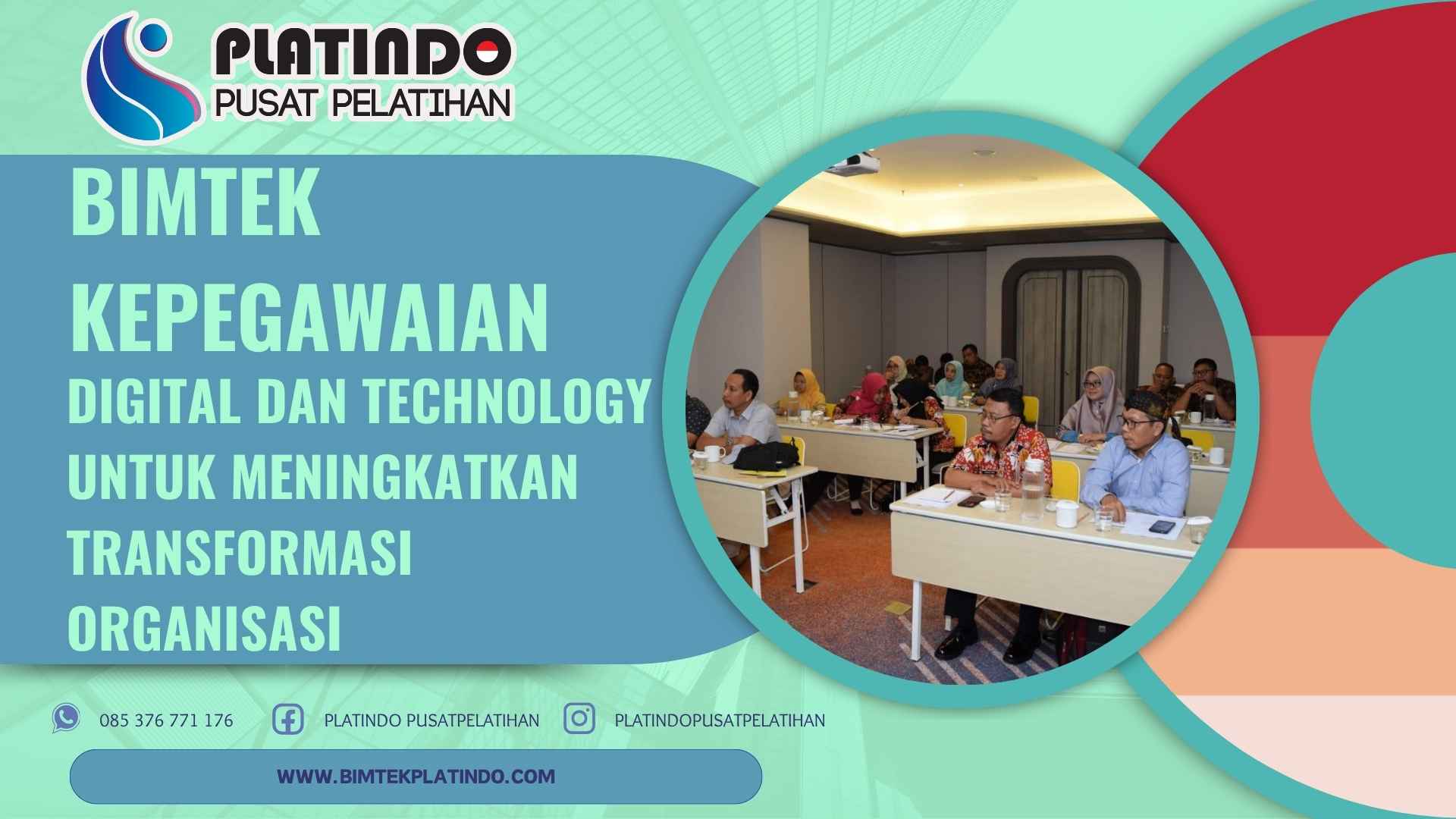 Bimtek Pelatihan Digital dan Technology untuk Meningkatkan Transformasi Organisasi Terbaru 