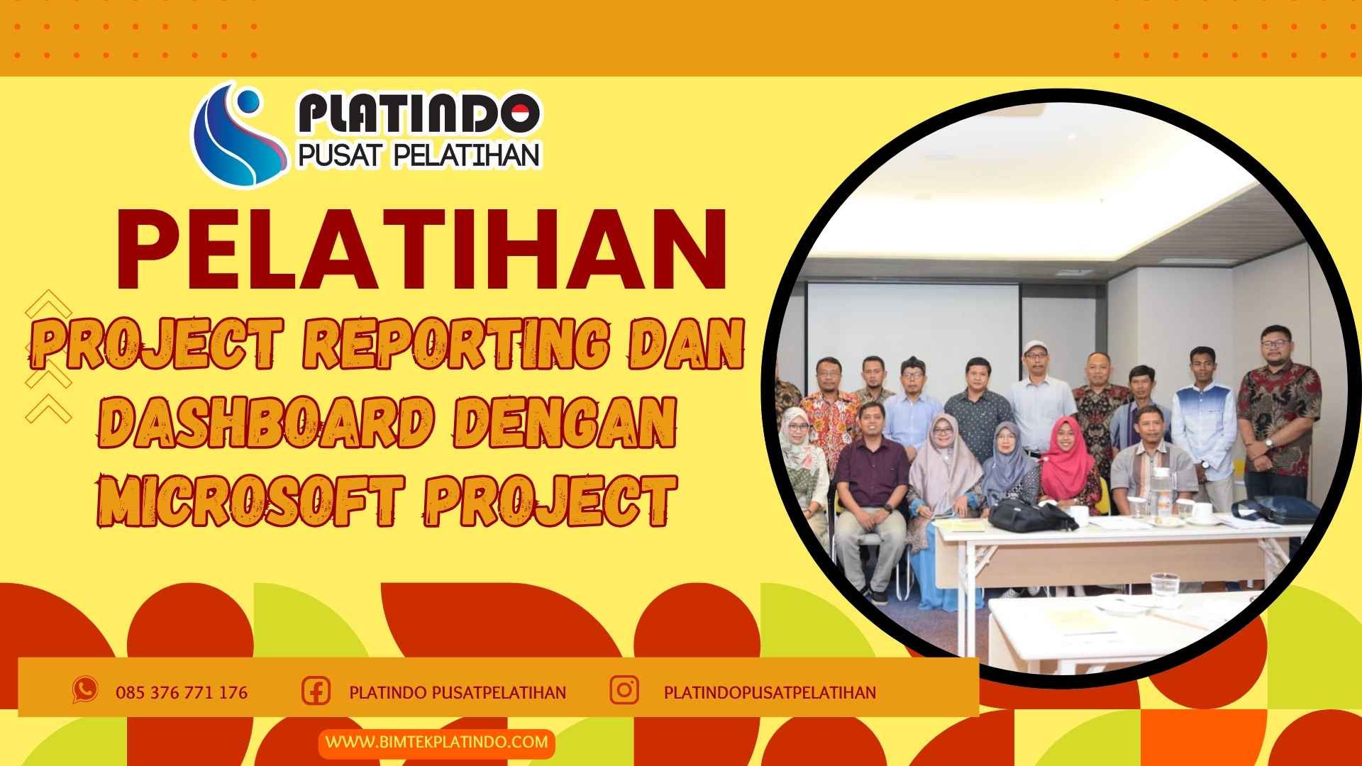 Bimtek Pelatihan Project Reporting dan Dashboard dengan Microsoft Project Terbaru 