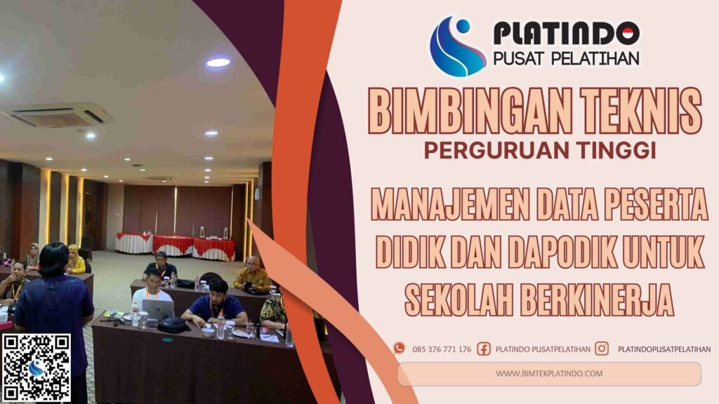 Bimtek Pelatihan Manajemen Data Peserta Didik dan Dapodik untuk Sekolah Berkinerja Terbaru