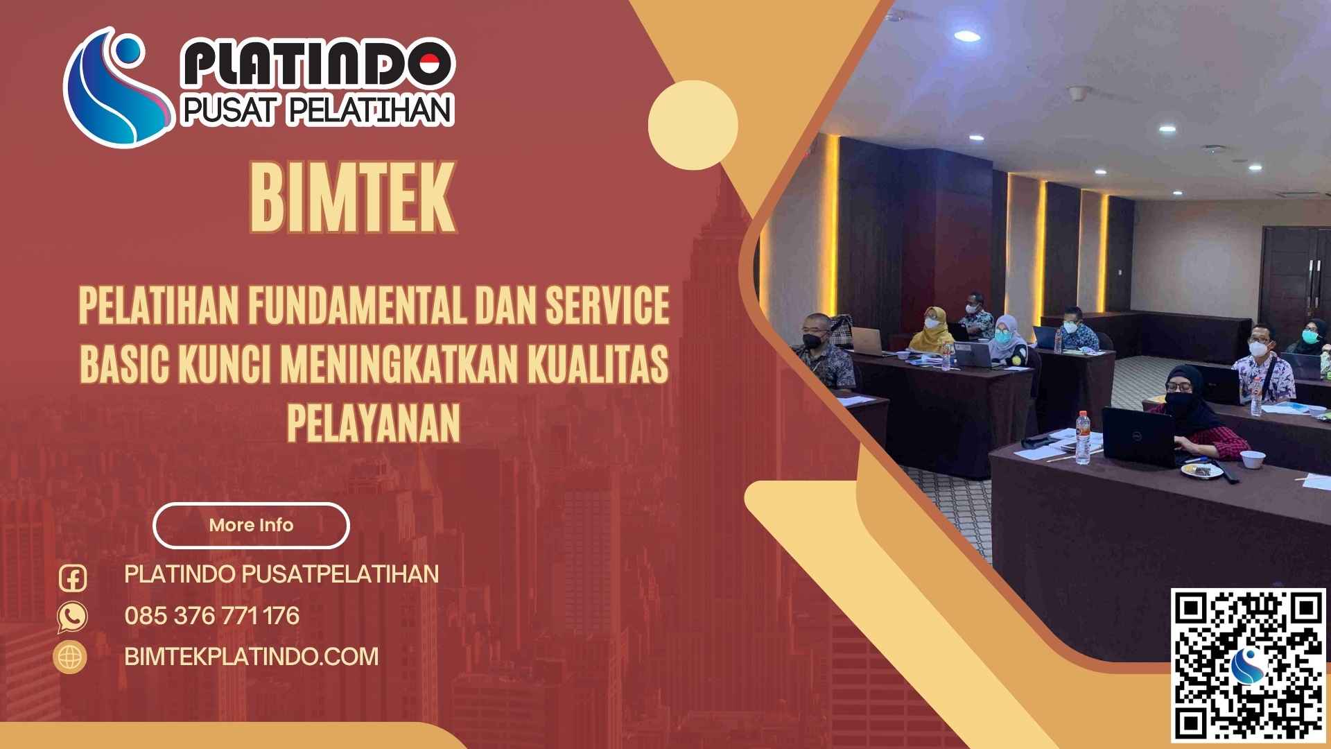Bimtek Pelatihan Fundamental dan Service Basic Kunci Meningkatkan Kualitas Pelayanan Terbaru