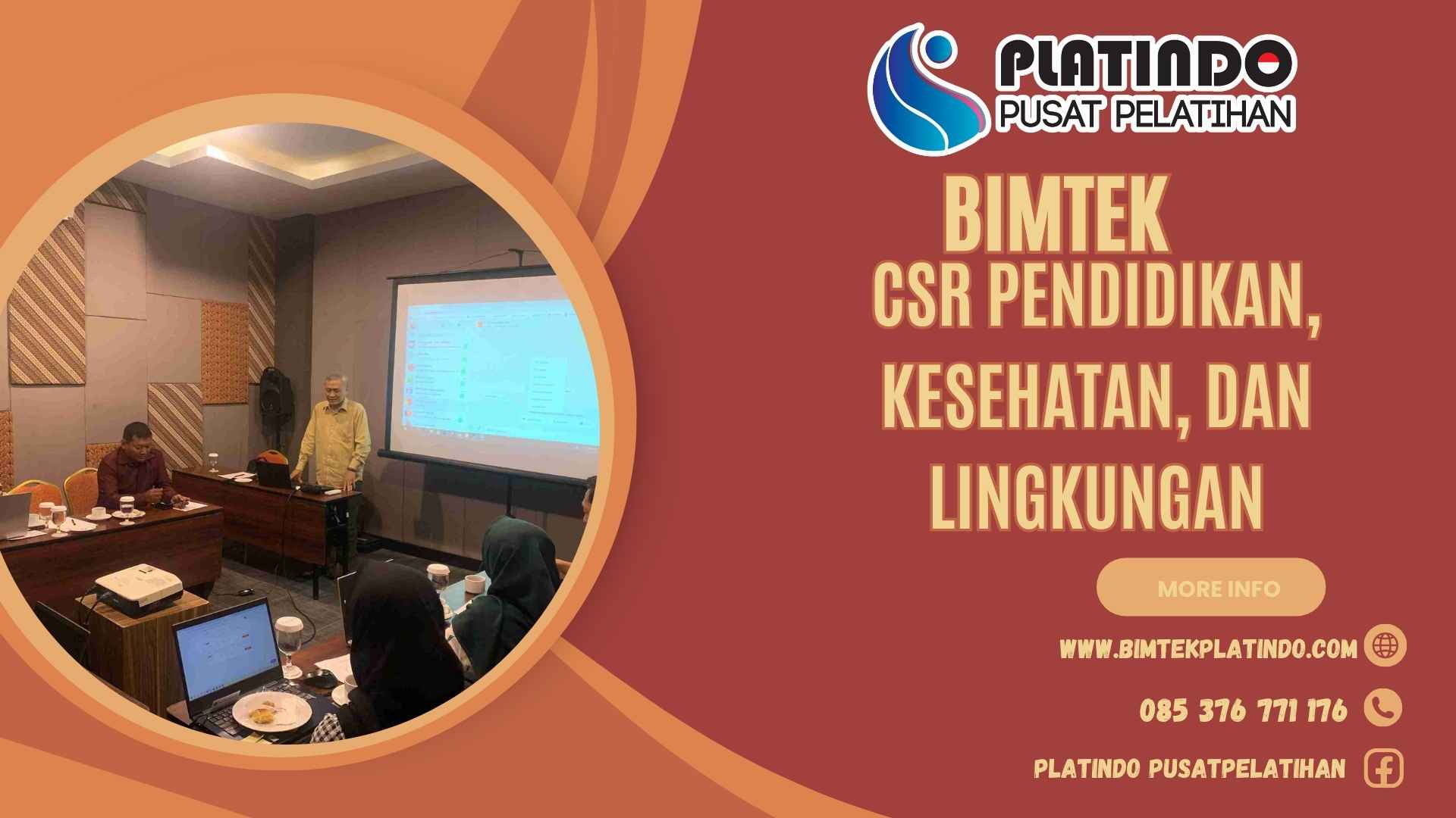 Bimtek Pelatihan CSR Pendidikan Kesehatan dan Lingkungan Terbaru