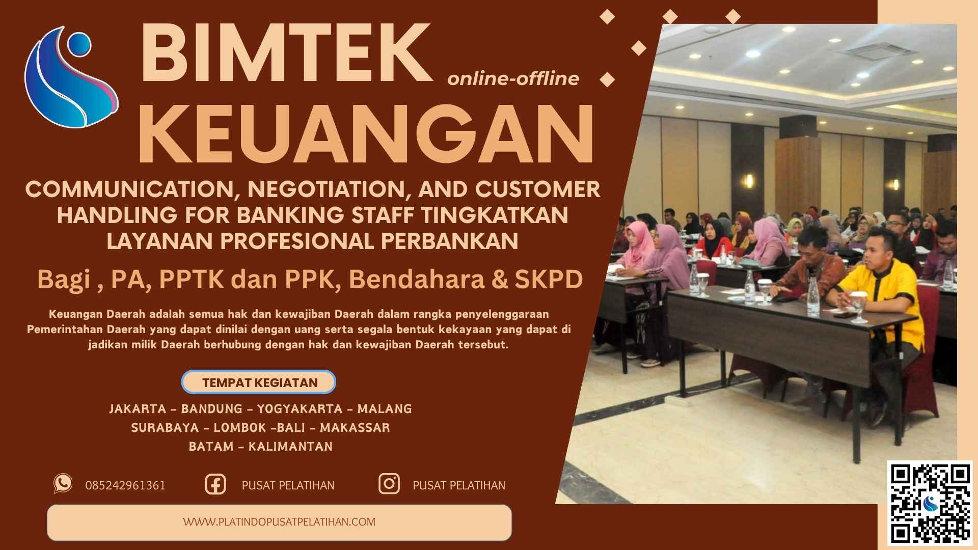 Bimtek Communication Negotiation and Customer Handling for Banking Staff Tingkatkan Layanan Profesional Perbankan Terbaru