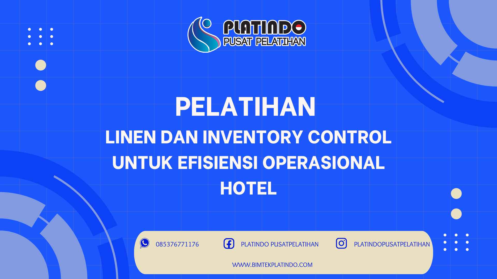 Bimtek Pelatihan Linen dan Inventory Control untuk Efisiensi Operasional Hotel Terbaru