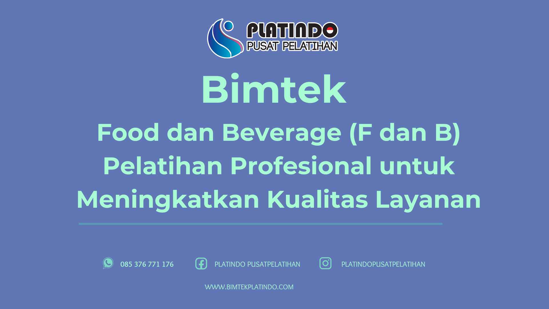 Bimtek Pelatihan Food dan Beverage F dan B Pelatihan Profesional untuk Meningkatkan Kualitas Layanan Terbaru
